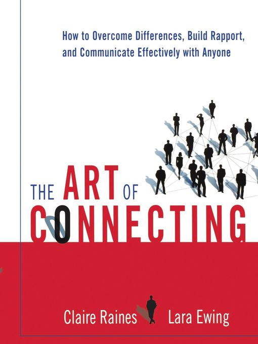 Title details for The Art of Connecting by Claire Raines - Available